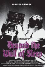 Watch Beyond the Wall of Sleep Vodlocker