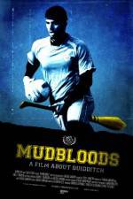 Watch Mudbloods Vodlocker