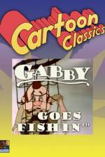 Watch Gabby Goes Fishing Vodlocker