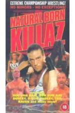 Watch ECW: Natural Born Killaz Vodlocker