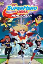 Watch DC Super Hero Girls: Hero of the Year Vodlocker