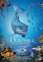 Watch The Dolphin: Story of a Dreamer Vodlocker