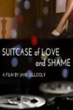 Watch Suitcase of Love and Shame Vodlocker