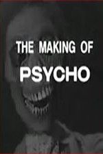 Watch The Making of Psycho Vodlocker