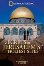 Watch Secrets of Jerusalems Holiest Sites Vodlocker
