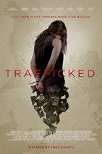 Watch Trafficked Vodlocker