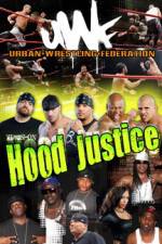 Watch Urban Wrestling Federation Hood Justice Vodlocker