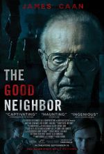 Watch The Good Neighbor Vodlocker