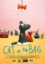 Watch Cat in the Bag (Short 2013) Vodlocker