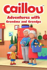 Watch Caillou: Adventures with Grandma and Grandpa (TV Special 2022) Vodlocker