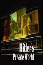 Watch Revealed Hitler's Private World Vodlocker