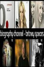 Watch Biography Channel Britney Spears Vodlocker