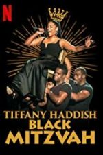 Watch Tiffany Haddish: Black Mitzvah Vodlocker