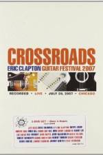 Watch Crossroads: Eric Clapton Guitar Festival Vodlocker