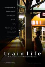 Watch Train Life Vodlocker