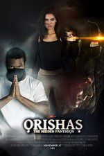 Watch Orishas The Hidden Pantheon Vodlocker