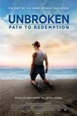 Watch Unbroken: Path to Redemption Vodlocker