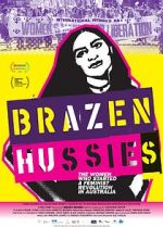 Watch Brazen Hussies Vodlocker