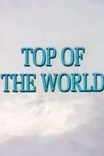 Watch Top of the World Vodlocker