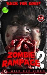 Watch Zombie Rampage 2 Online Vodlocker