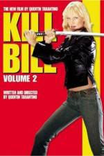 Watch Kill Bill: Vol. 2 Vodlocker