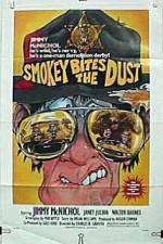 Watch Smokey Bites the Dust Vodlocker