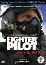 Watch Fighter Pilot: Operation Red Flag Vodlocker