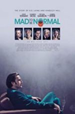 Watch Mad to Be Normal Vodlocker