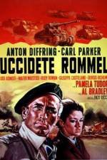 Watch Uccidete Rommel Vodlocker