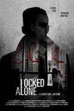Watch Locked Alone Vodlocker