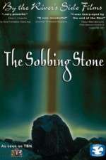 Watch The Sobbing Stone Vodlocker
