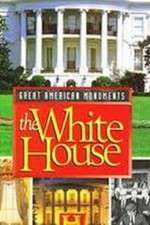 Watch Great American Monuments: The White House Vodlocker