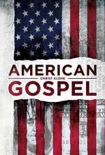 Watch American Gospel: Christ Alone Vodlocker