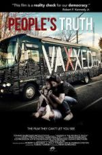 Watch Vaxxed II: The People\'s Truth Vodlocker