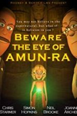 Watch Beware the Eye of Amun-Ra Vodlocker
