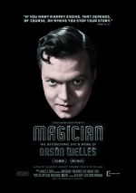 Watch Magician: The Astonishing Life and Work of Orson Welles Online Vodlocker
