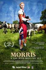 Watch Morris A Life with Bells On Vodlocker