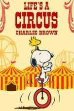 Watch Life Is a Circus, Charlie Brown Vodlocker