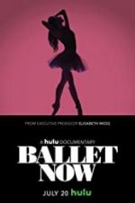 Watch Ballet Now Vodlocker