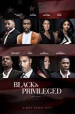 Watch Black Privilege Vodlocker