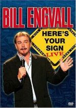 Watch Bill Engvall: Here\'s Your Sign Live (TV Special 2004) Vodlocker