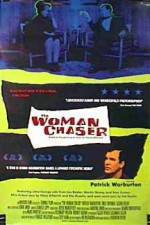Watch The Woman Chaser Vodlocker