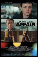 Watch The Kate Logan Affair Vodlocker