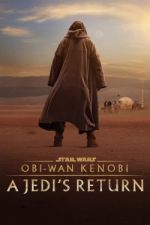 Watch Obi-Wan Kenobi: A Jedi's Return Vodlocker