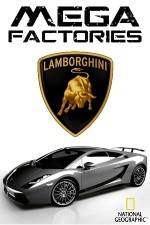 Watch National Geographic Megafactories: Lamborghini Vodlocker