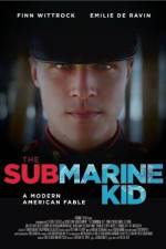 Watch The Submarine Kid Vodlocker