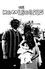 Watch The Homebodies Vodlocker
