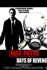 Watch Max Payne Days Of Revenge Vodlocker