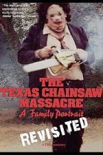 Watch The Texas Chainsaw Massacre: A Family Portrait Vodlocker