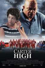 Watch Carter High Vodlocker